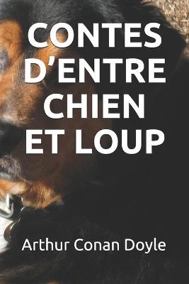 Book cover for Contes d'Entre Chien Et Loup