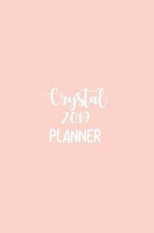 Cover of Crystal 2019 Planner