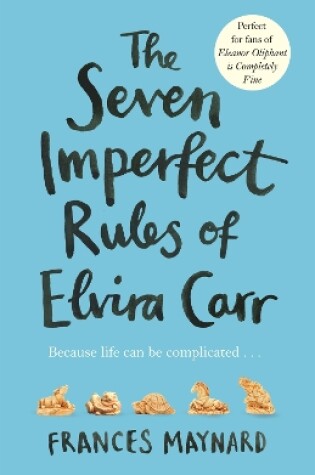Cover of The Seven Imperfect Rules of Elvira Carr