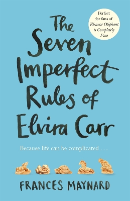 Book cover for The Seven Imperfect Rules of Elvira Carr