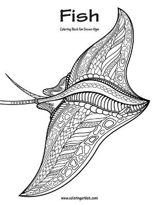 Cover of Fish Coloring Book for Grown-Ups 1