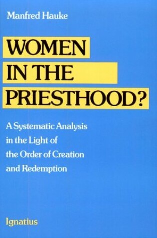 Cover of Women in the Priesthood?