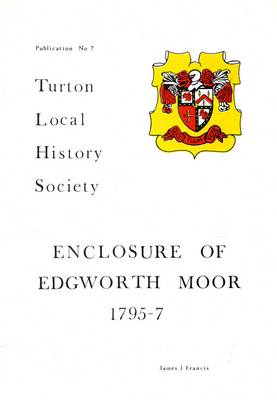 Cover of Enclosure of Edgworth Moor 1795 - 7