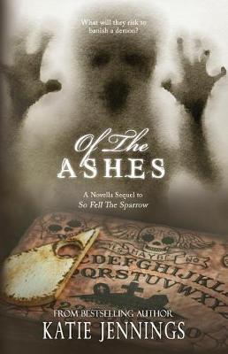 Book cover for Of the Ashes