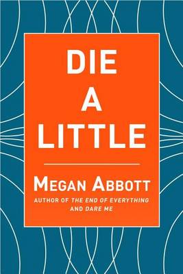 Book cover for Die a Little