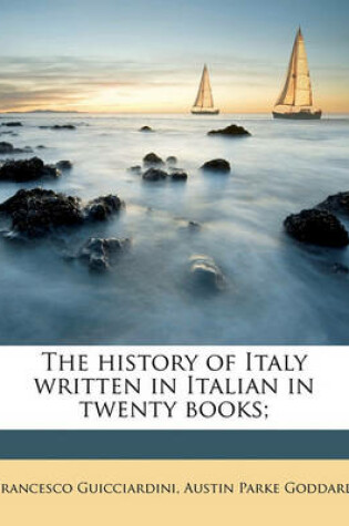 Cover of The History of Italy Written in Italian in Twenty Books; Volume 7