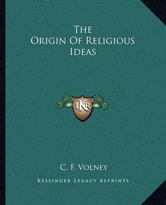 Book cover for The Origin of Religious Ideas