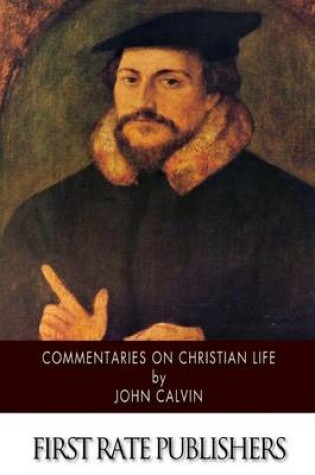 Cover of Commentaries on Christian Life