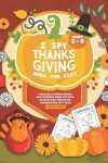 Book cover for I Spy Thanksgiving Book for Kids Ages 2-5