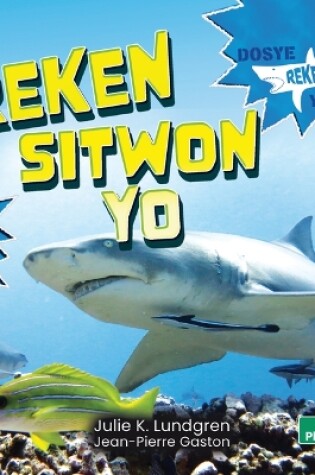 Cover of Reken Sitwon Yo (Lemon Sharks)