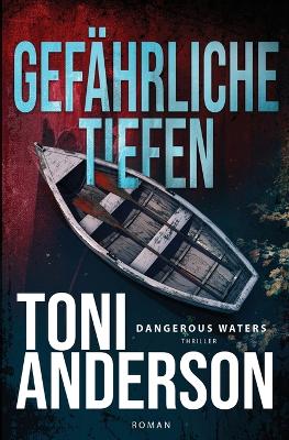 Book cover for Gefährliche Tiefen - Dangerous Waters