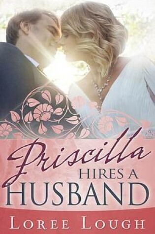 Cover of Priscilla Hires a Husband