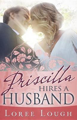Book cover for Priscilla Hires a Husband