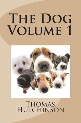 Book cover for The Dog Volume 1