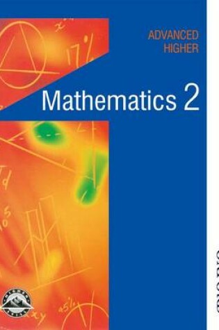 Cover of Maths in Action - Advanced Higher Mathematics 2