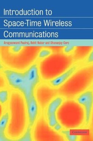 Cover of Introduction to Space-Time Wireless Communications