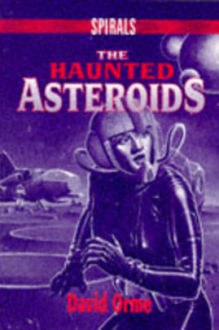 Cover of The Haunted Asteroids