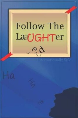 Cover of Follow The Laughter