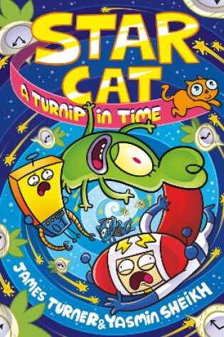 Cover of Star Cat: A Turnip in Time! (a Phoenix Comic Book)