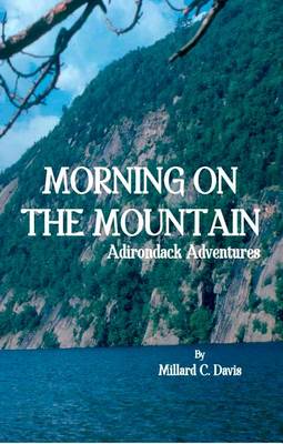 Cover of Morning on the Mountain Adirondack Adventures