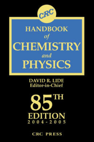 Cover of CRC Handbook of Chemistry and Physics, 85th Edition
