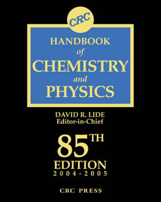 Book cover for CRC Handbook of Chemistry and Physics, 85th Edition