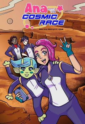 Book cover for Ana and the Cosmic Race #2