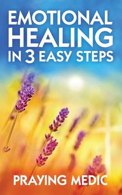 Book cover for Emotional Healing in 3 Easy Steps