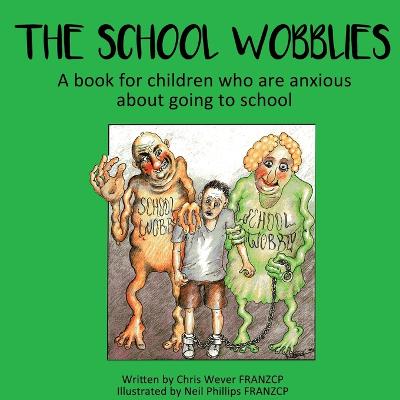 Book cover for The School Wobblies