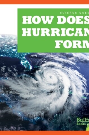 Cover of How Does a Hurricane Form?