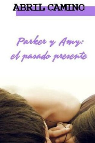 Cover of Parker y Amy
