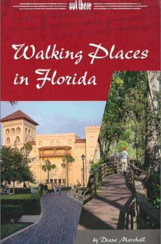 Cover of Walking Places in Florida