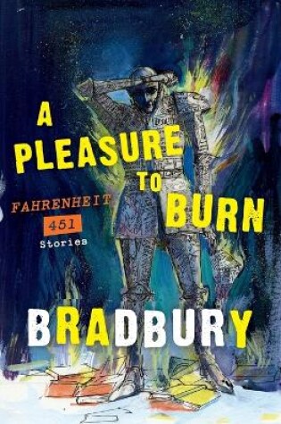 Cover of A Pleasure to Burn