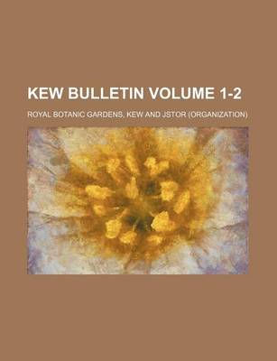 Book cover for Kew Bulletin Volume 1-2