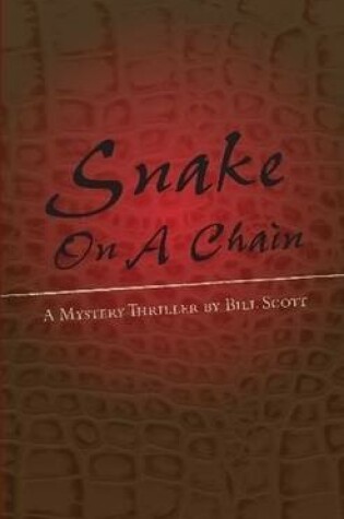 Cover of Snake on A Chain