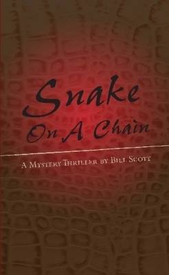 Book cover for Snake on A Chain