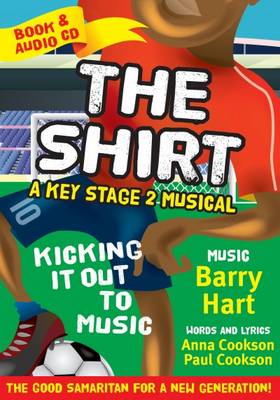 Book cover for The Shirt - A Key Stage 2 Musical