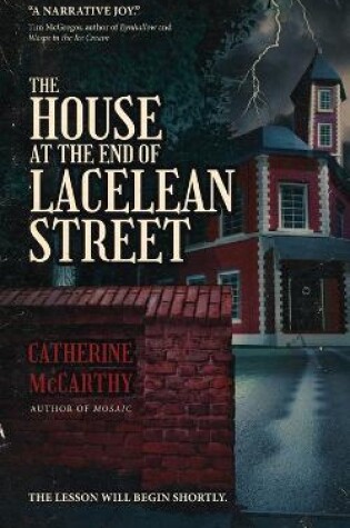 Cover of The House at the End of Lacelean Street