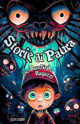 Book cover for Storie di Paura e Mistero con Ragni per Bambini e Ragazzi