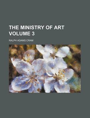 Book cover for The Ministry of Art Volume 3