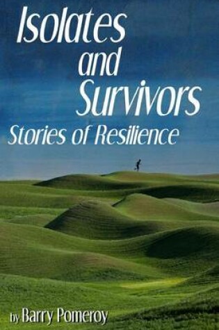 Cover of Isolates and Survivors