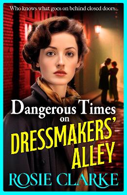 Book cover for Dangerous Times on Dressmakers' Alley