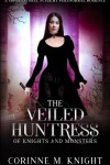 Book cover for The Veiled Huntress