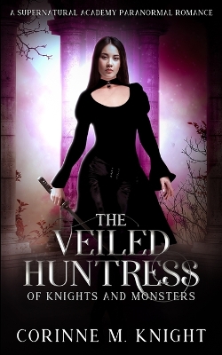 Cover of The Veiled Huntress