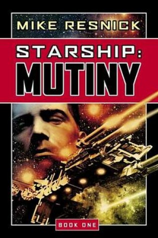 Cover of Starship: Mutiny