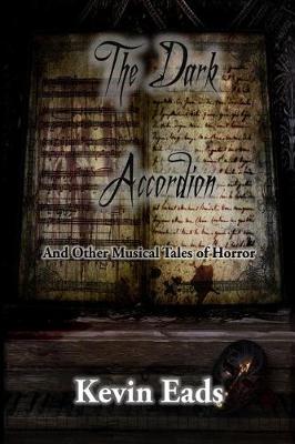 Book cover for The Dark Accordion and Other Musical Tales of Horror