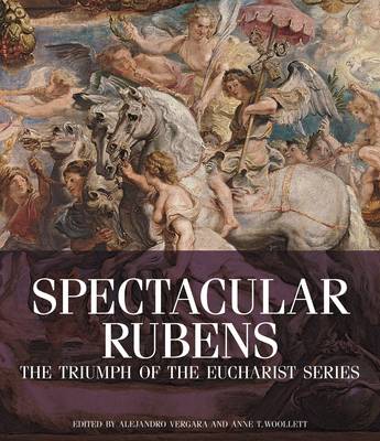 Book cover for Spectacular Rubens – The Triumph of the Eucharist Series