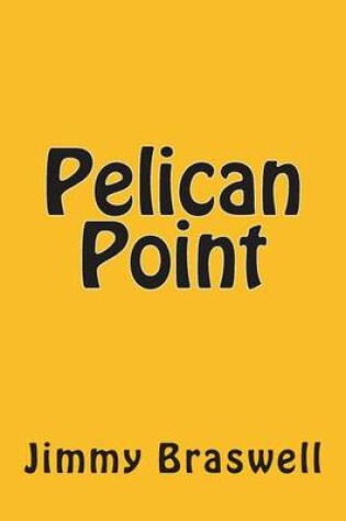 Cover of Pelican Point