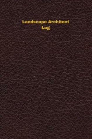 Cover of Landscape Architect Log