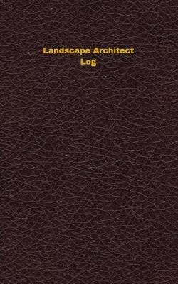 Book cover for Landscape Architect Log